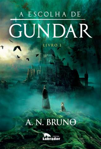 Baixar Livro A Escolha de Gundar - A Escolha de Gundar Vol. 1 - A.N. Bruno em ePub PDF Mobi ou Ler Online