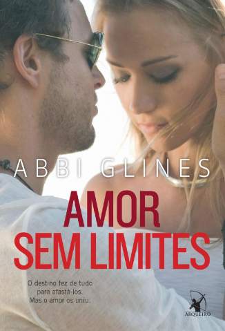 Baixar Livro Amor Sem Limites - Sem Limite Vol. 3 - Abbi Glines em ePub PDF Mobi ou Ler Online