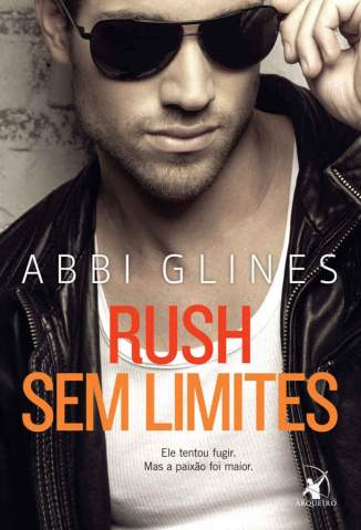 Baixar Livro Rush Sem Limites - Rosemary Beach Vol. 4 - Abbi Glines em ePub PDF Mobi ou Ler Online