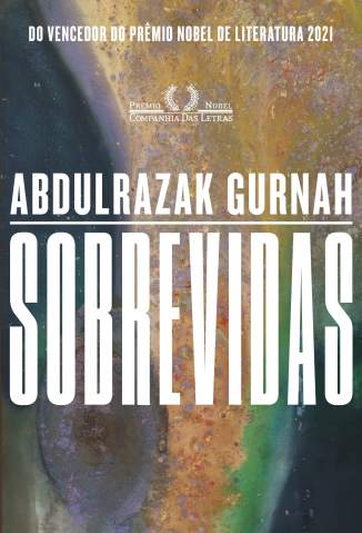 Baixar Livro Sobrevidas - Abdulrazak Gurnah em ePub PDF Mobi ou Ler Online
