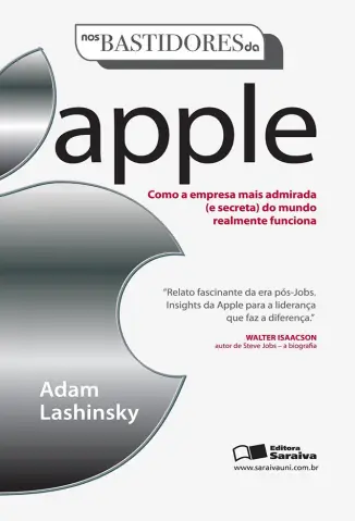 Baixar Livro Nos Bastidores da Apple - Adam Lashinsky em ePub PDF Mobi ou Ler Online