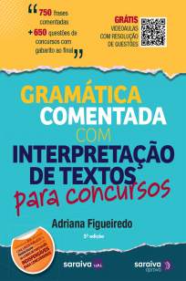 Baixar Livro Gramática Comentada Com Interpretação de Textos para Concursos - Adriana Figueiredo em ePub PDF Mobi ou Ler Online