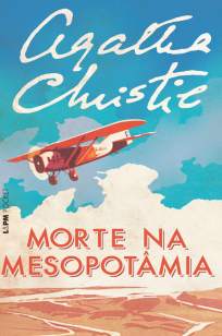 Baixar Livro Morte Na Mesopotâmia - Agatha Christie em ePub PDF Mobi ou Ler Online