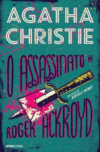 Baixar Livro O Assassinato de Roger Ackroyd - Agatha Christie em ePub PDF Mobi ou Ler Online