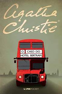 Baixar Livro O Caso do Hotel Bertram - Agatha Christie - Agatha Christie em ePub PDF Mobi ou Ler Online