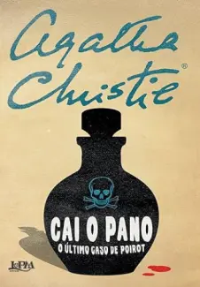 Baixar Livro Cai o Pano - O Ultimo Caso de Poirot - Agatha Christie em ePub PDF Mobi ou Ler Online