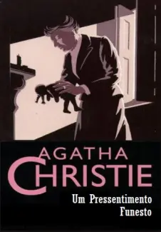 Baixar Livro Um Pressentimento Funesto - Agatha Christie em ePub PDF Mobi ou Ler Online