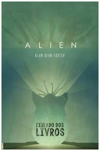 Baixar Alien, o Oitavo Passageiro - Alan Dean Foster ePub PDF Mobi ou Ler Online