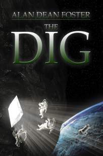 Baixar Livro The Dig: a Escavação - Alan Dean Foster em ePub PDF Mobi ou Ler Online
