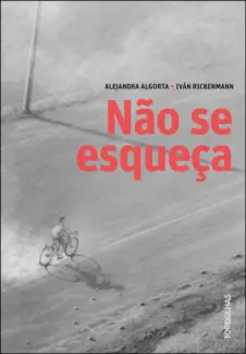 Baixar Livro Não se Esqueça - Alejandra Algorta em ePub PDF Mobi ou Ler Online