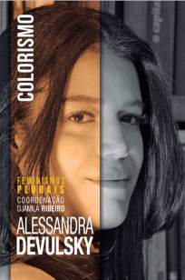 Baixar Livro Colorismo (Feminismos Plurais) - Alessandra Devulsjy em ePub PDF Mobi ou Ler Online
