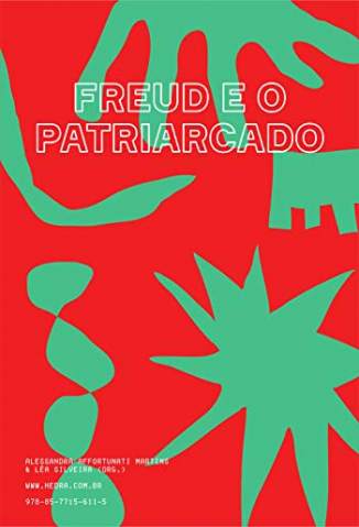 Baixar Livro Freud e o Patriarcado - Alessandra Martins Parente em ePub PDF Mobi ou Ler Online