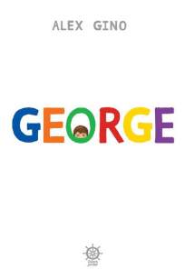Baixar Livro George - Alex Gino em ePub PDF Mobi ou Ler Online
