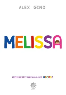 Baixar Livro Melissa - Alex Gino em ePub PDF Mobi ou Ler Online