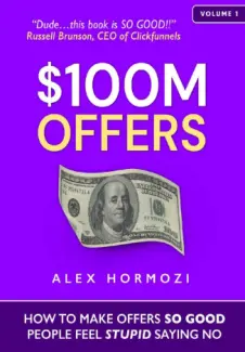 Baixar Livro Ofertas de $100 Milhoes - Alex Hormozi em ePub PDF Mobi ou Ler Online