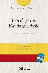 Baixar Introdução Ao Estudo do Direito - Saberes do Direito Vol. 1 - Alexandre Sanches Cunha ePub PDF Mobi ou Ler Online