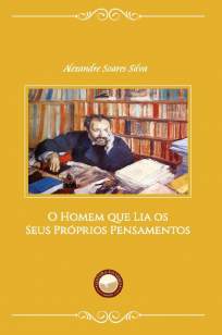 Baixar Livro O Homem que Lia Os Seus Próprios Pensamentos - Alexandre Soares Silva em ePub PDF Mobi ou Ler Online