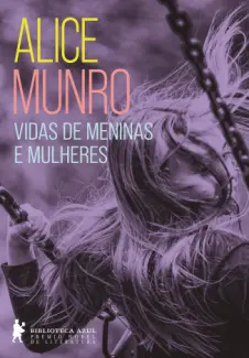 Baixar Livro Vidas de Meninas e Mulheres - Alice Munro em ePub PDF Mobi ou Ler Online