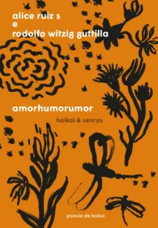 Baixar Livro AmorHumorRumor - Alice Ruiz S em ePub PDF Mobi ou Ler Online