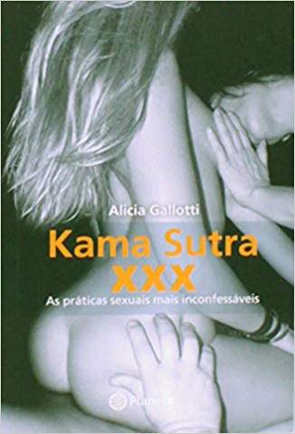 Baixar Kama Sutra XXX - Alicia Gallotti ePub PDF Mobi ou Ler Online