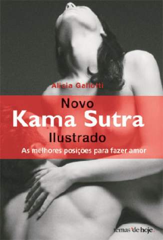 Baixar Novo Livro Kamasutra - Alicia Gallotti ePub PDF Mobi ou Ler Online
