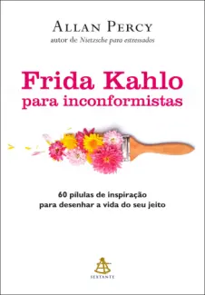 Baixar Livro Frida Kahlo para Inconformistas - Allan Percy em ePub PDF Mobi ou Ler Online