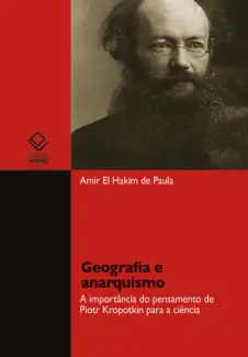 Baixar Livro Geografia e Anarquismo - Amir El Hakim de Paula em ePub PDF Mobi ou Ler Online