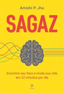 Baixar Livro Sagaz - Amishi P. Jha em ePub PDF Mobi ou Ler Online