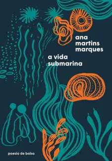 Baixar Livro A vida Submarina - Ana Martins Marques em ePub PDF Mobi ou Ler Online