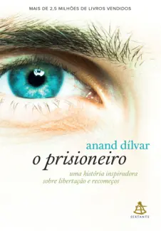 Baixar Livro O prisioneiro - Anand Dílvar em ePub PDF Mobi ou Ler Online