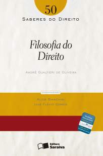 Baixar Filosofia do Direito - Saberes do Direito Vol. 50 - André Gualtieri de Oliveira  ePub PDF Mobi ou Ler Online