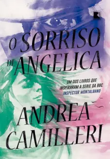 Baixar Livro O Sorriso de Angelica - Andrea Camilleri em ePub PDF Mobi ou Ler Online