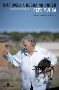 Baixar Livro Pepe Mujica, Uma Ovelha Negra No Poder - Andrés Danza em ePub PDF Mobi ou Ler Online