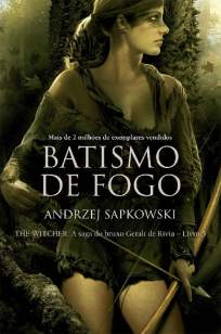 Baixar Livro Batismo de Fogo - The Witcher Vol. 5 - Andrzej Sapkowski em ePub PDF Mobi ou Ler Online