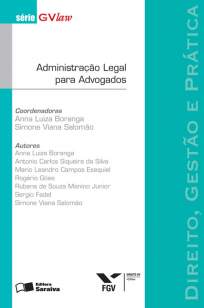 Baixar Administração Legal para Advogados - Série Gvlaw - Anna Luiza Boranga ePub PDF Mobi ou Ler Online