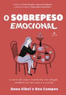 Baixar Livro O Sobrepeso Emocional - Anna Sibel em ePub PDF Mobi ou Ler Online