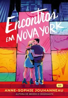 Baixar Livro Encontros em Nova York - Anne-Sophie Jouhanneau em ePub PDF Mobi ou Ler Online