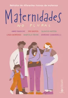 Baixar Livro Maternidades no plural - Annie Baracat em ePub PDF Mobi ou Ler Online