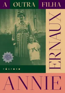 Baixar Livro A Outra Filha - Annie Ernaux em ePub PDF Mobi ou Ler Online