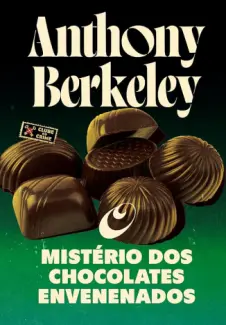 Baixar Livro O Mistério dos Chocolates Envenenados - Anthony Berkeley em ePub PDF Mobi ou Ler Online