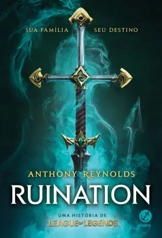 Baixar Livro Ruination: Uma História League of Legends - Anthony Reynolds em ePub PDF Mobi ou Ler Online