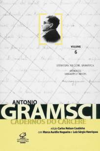 Baixar Livro Literatura. Folclore. Gramática - Cadernos do Cárcere Vol. 6 - Antonio Gramsci em ePub PDF Mobi ou Ler Online