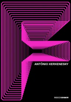 Baixar Livro F - Antônio Xerxenesky em ePub PDF Mobi ou Ler Online