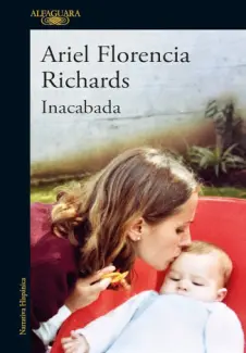 Baixar Livro Inacabada - Ariel Florencia Richards em ePub PDF Mobi ou Ler Online