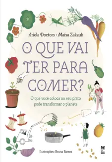 Baixar Livro O que vai ter para comer - Ariela Doctors em ePub PDF Mobi ou Ler Online