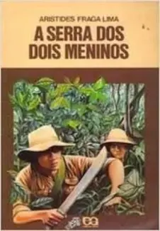 Baixar Livro A Serra dos Dois Meninos - Aristides Fraga Lima em ePub PDF Mobi ou Ler Online