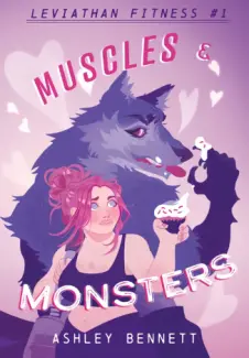 Baixar Livro Muscles Monsters - Ashley Bennett em ePub PDF Mobi ou Ler Online