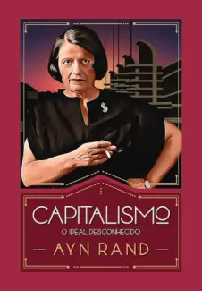 Baixar Livro Capitalismo: O Ideal Desconhecido - Ayn Rand em ePub PDF Mobi ou Ler Online