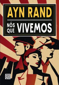 Baixar Livro Nos que Vivemos - Ayn Rand em ePub PDF Mobi ou Ler Online