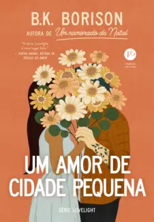 Baixar Livro Um amor de Cidade Pequena - B.K. Borison em ePub PDF Mobi ou Ler Online